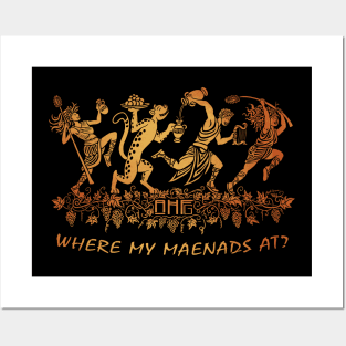 Where My Maenads At? Posters and Art